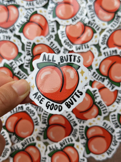 All Butts Are Good Butts Sticker